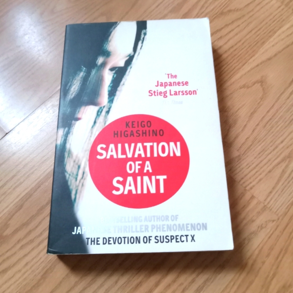 SALVATION OF A SAINT BY KEIGO HIGASHINO
